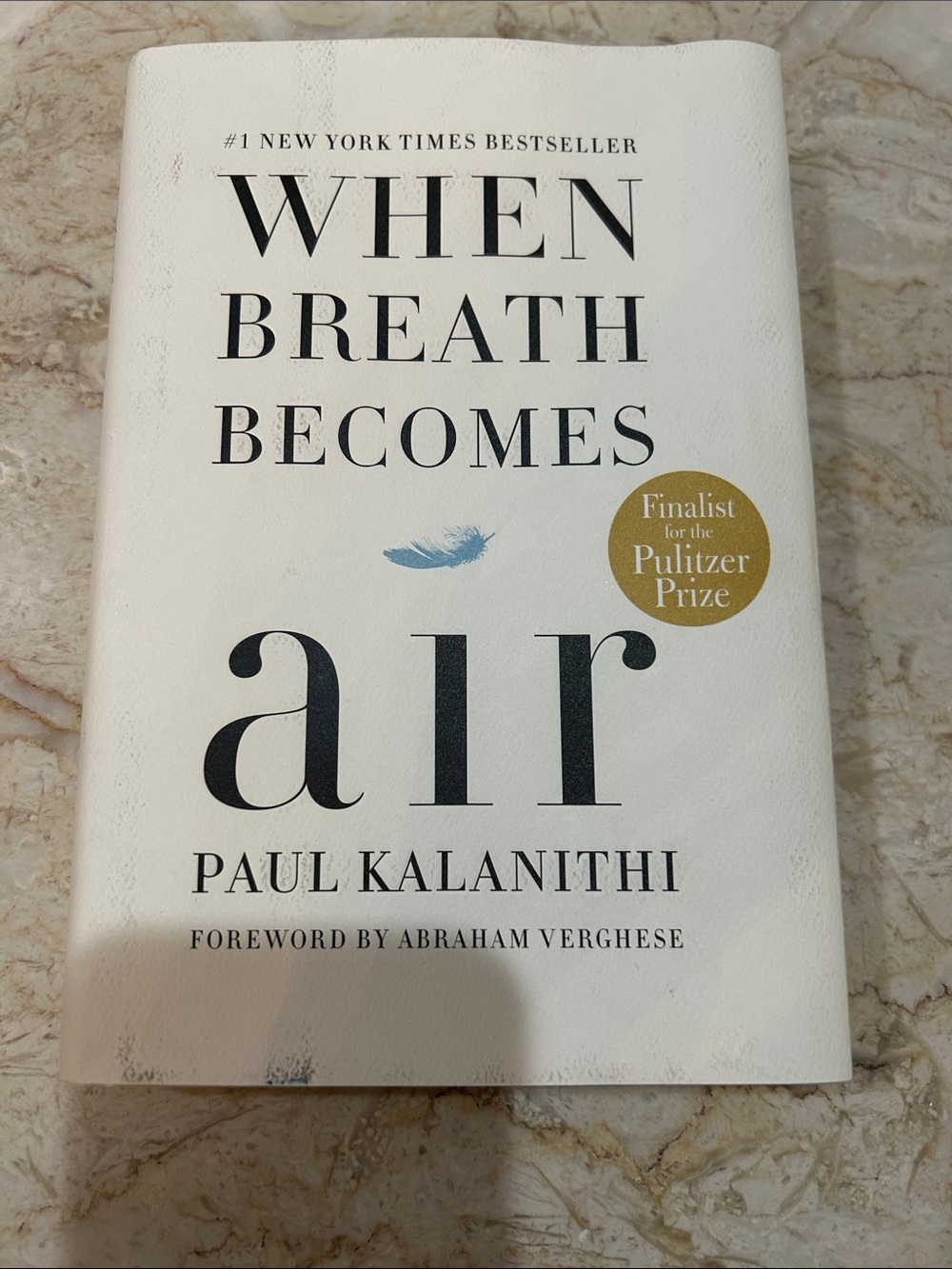 When Breath Becomes Air by Paul Kalanithi — White Hardcover